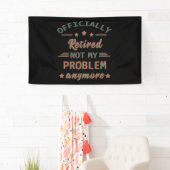 私の問題退職したはもう正式には解決しない 横断幕 (インサイチュ)