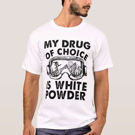 私の嗜好品は白い粉のスキー Tシャツ (正面)