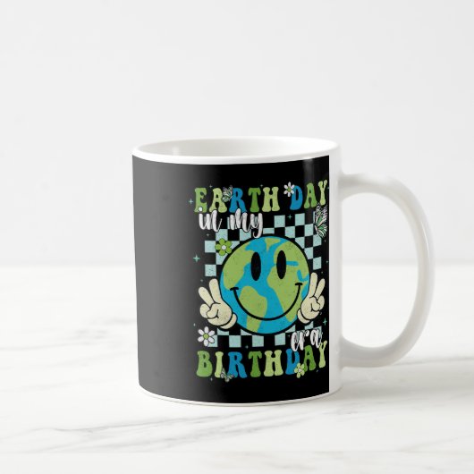 私の地球の日で誕生日時代の地球の日は私の誕生 コーヒーマグカップ (右)