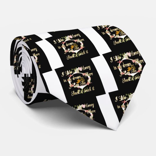 私の夢でお金の話と私はそれを愛する.png ネクタイ (ロール)