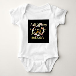 私の夢でお金の話と私はそれを愛する.png ベビーボディスーツ