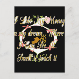 私の夢でお金の話と私はそれを愛する.png ポストカード