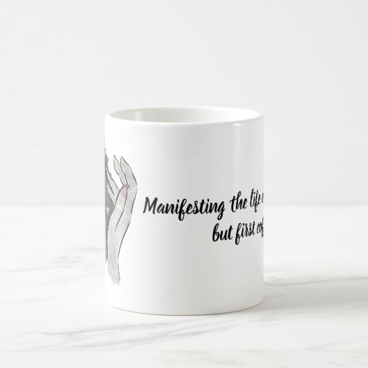 私の夢の人生を表現するが、最初のコーヒー コーヒーマグカップ (中央)