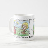 私の夢の仕事を得ました コーヒーマグカップ (正面左)