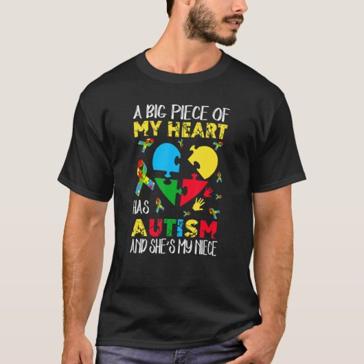 私の大きなハートは私の姪である自閉症を持っている Tシャツ (正面)