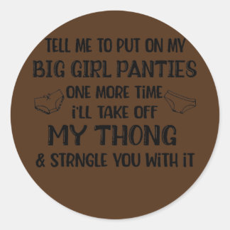 私の大きな女の子のパンツをもう一つ着けるように言いなさい ラウンドシール