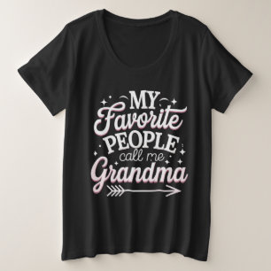私の大切な人たちは私をばあばと呼んでくれる母の日 プラスサイズTシャツ