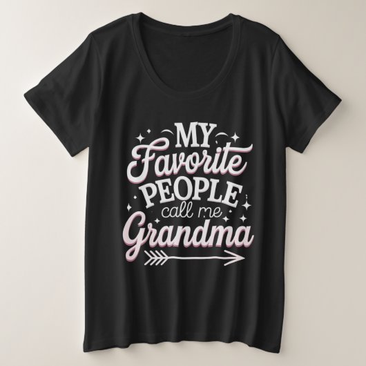 私の大切な人たちは私をばあばと呼んでくれる母の日 プラスサイズTシャツ (デザイン正面)