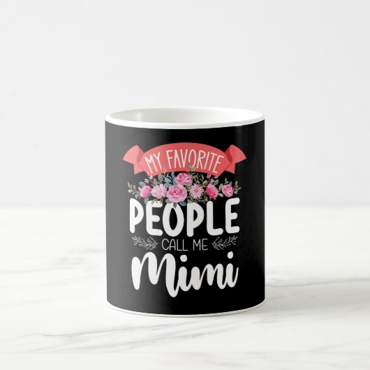 私の大切な人たちは私をミミと呼ぶ母の日 コーヒーマグカップ (中央)