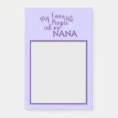 私の大好きな人たちにはナナ・パープルと呼ばれている ポストイット (正面)