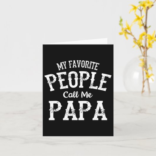 私の大好きな人たちはパパと呼んでくれる 家族の愛 父 カード (黄色い花)