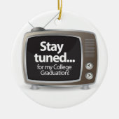 私の大学卒業に引続き注目して下さい セラミックオーナメント (正面)