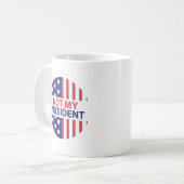 私の大統領じゃない コーヒーマグカップ (正面左)