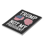 私の大統領ではないトランプアンチトランプ ノートパッド (回転)