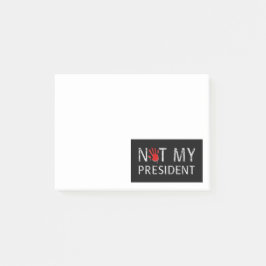 私の大統領ではない ポストイット