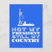 私の大統領はまだ私の国のアンチトランプ ポストカード (正面)