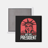 私の大統領はトランプに抵抗アンチトランプ マグネット (正面/裏面)