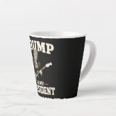 私の大統領はドナルド・トランプ カフェラテマグ (右アングル)