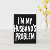 私の夫の問題 Funny Wife Humor Quote カード (黄色い花)