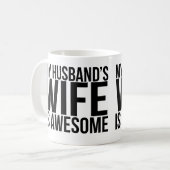 私の夫の妻は素晴らしいマグです コーヒーマグカップ (正面左)