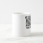 私の夫の妻はfreakinの素晴らしい本当の物語です コーヒーマグカップ (中央)