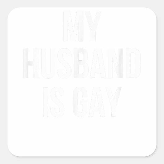私の夫はゲイ スクエアシール (正面)