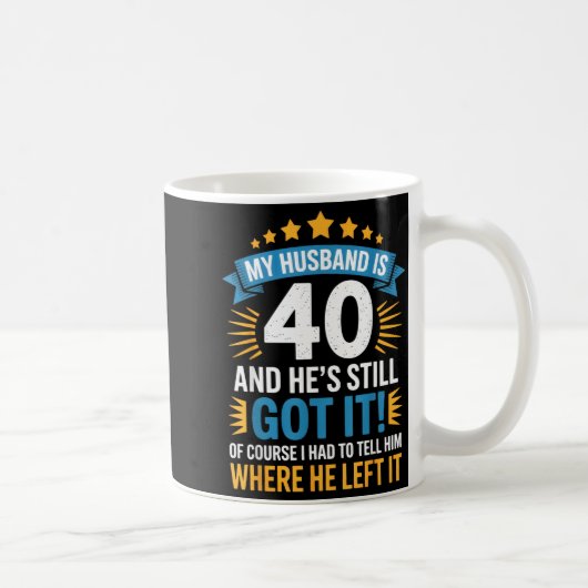 私の夫は40歳、まだまだ元気 - 楽しい妻の人生だ コーヒーマグカップ (右)