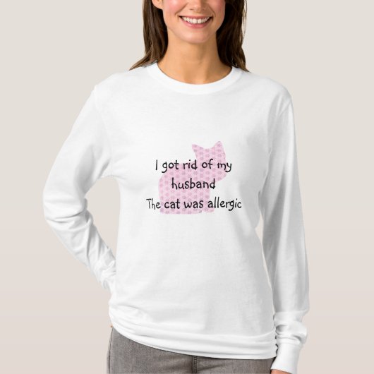 私の夫を追い払いました Tシャツ (正面)