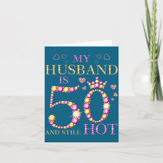 私の夫50歳まだまだ元気 私の夫50歳の誕生日おめでとう c カード (正面)