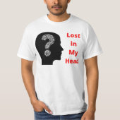 私の失った心の中で男性の価値Tシャツ Tシャツ (正面)