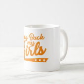 私の女の子にマグを持ち帰って下さい コーヒーマグカップ (正面右)