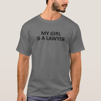 私の女の子は弁護士、弁護士S、私の女の子は弁護士である Tシャツ