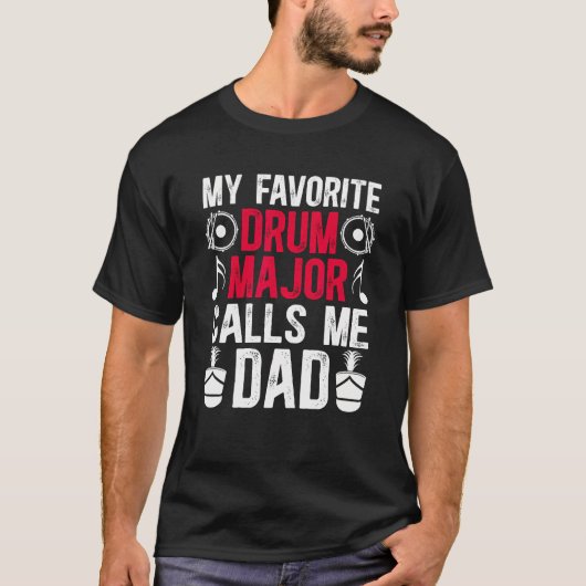 私の好きなドラムメジャー・パパ ドラム Tシャツ (正面)