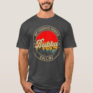 私の好きな人にはパパ・おじいちゃんのババと呼ばれています Tシャツ