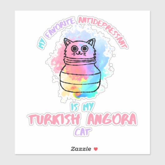 私の好きな抗鬱剤は私のトルコのアンゴラcaである シール (シート)