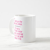 「私の妹になってくれてありがとうおもしろい」 コーヒーマグカップ (正面左)