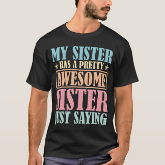 私の妹にはかわいい姉妹がいます ギフト Tシャツ