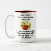 私の妹のマグでありがとうございました、家族への贈り物です。 ツートーンマグカップ (左)