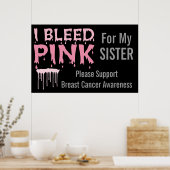 私の妹の乳がん認識度にピンクの血が出る ポスター (キッチン)