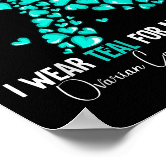 私の妹の卵巣がん認識度の衣服ティール(緑がかった色) ポスター (角)