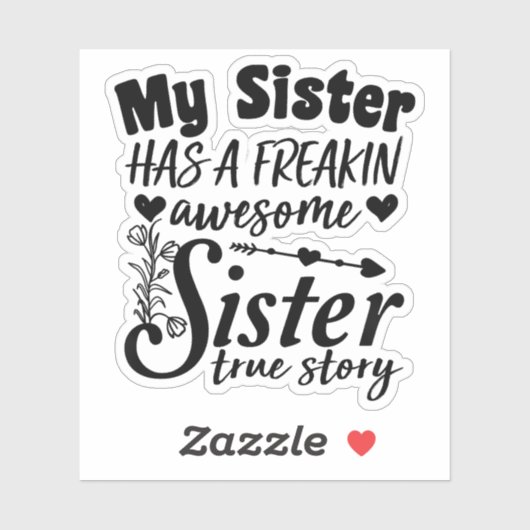 私の妹はフリーキンの妹素晴らしのかわいい引用文だ シール (シート)