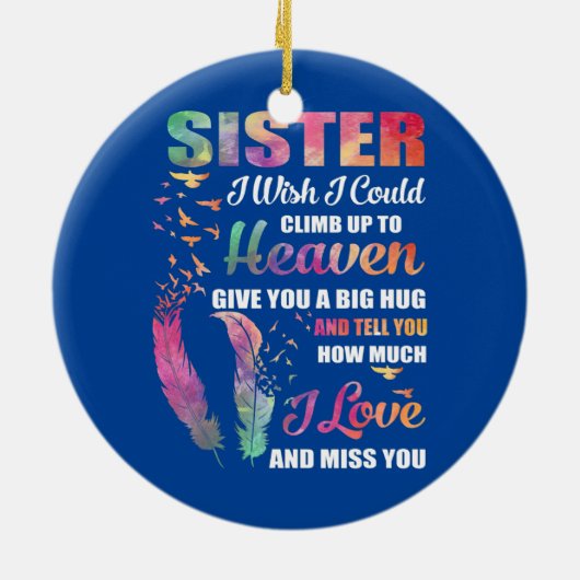 私の妹は私が天国の愛に登ることができれば セラミックオーナメント (裏面)