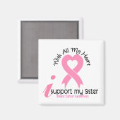 私の妹を支える乳がん マグネット (正面/裏面)