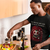 私の妻がクリスマスのために私に衣服させた物を見る Tシャツ