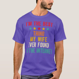 私の妻が最高のインターネットで見つけたこと5 Tシャツ