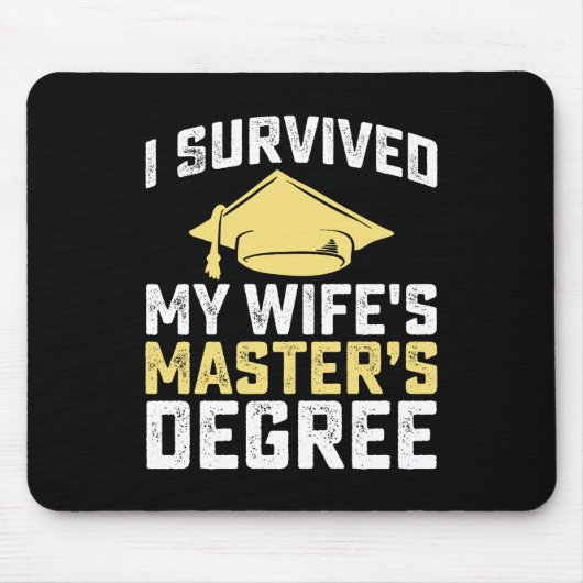 私の妻の修士の学位生き延びの卒業 マウスパッド (正面)