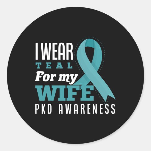 私の妻の多嚢胞性腎疾患のための衣服ティール（緑がかった色） ラウンドシール (正面)