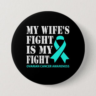 私の妻の戦いは私の戦い – 卵巣がん 缶バッジ