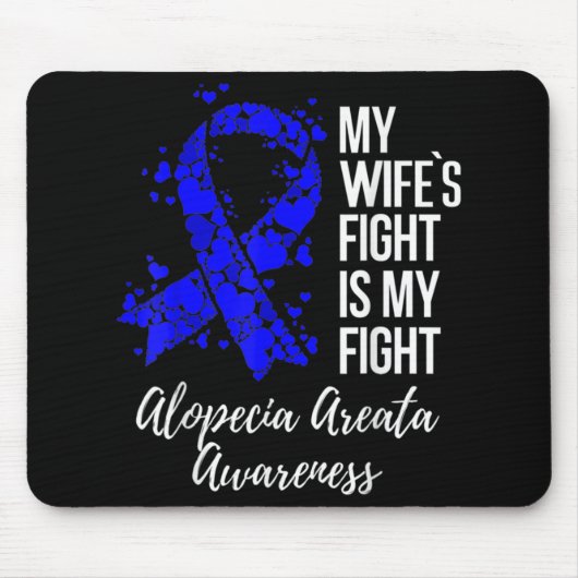 私の妻の戦いは私の戦いAlopecia Areata Awaren マウスパッド (正面)