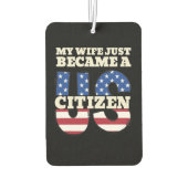 私の妻はちょうど米国市民アメリカ人にな誇りを持ったった カーエアーフレッシュナー (裏面)